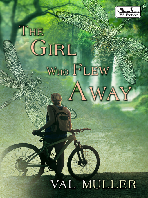 Title details for The Girl Who Flew Away by Val Muller - Available